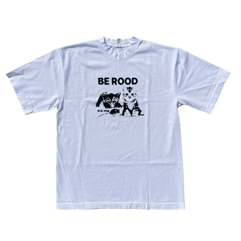 ROOD Be ROOD T-shirt